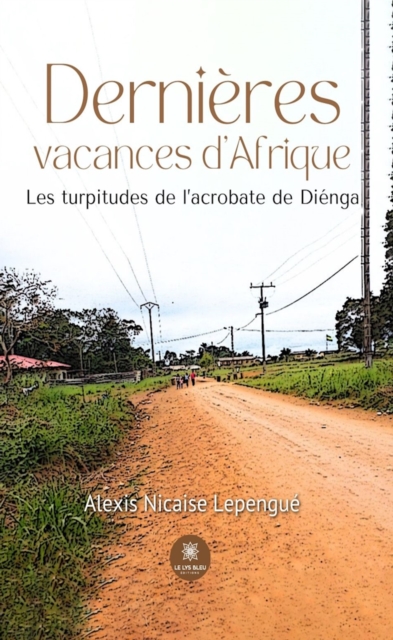 Dernieres vacances d'Afrique