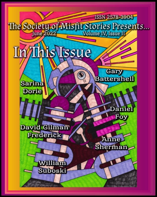 Society of Misfit Stories Presents...(June 2022)