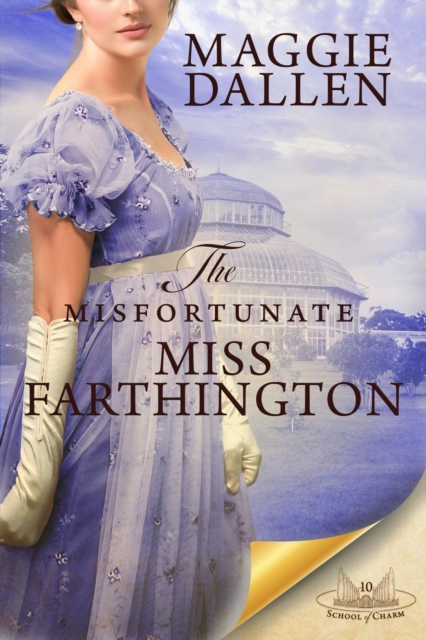 Misfortunate Miss Farthington