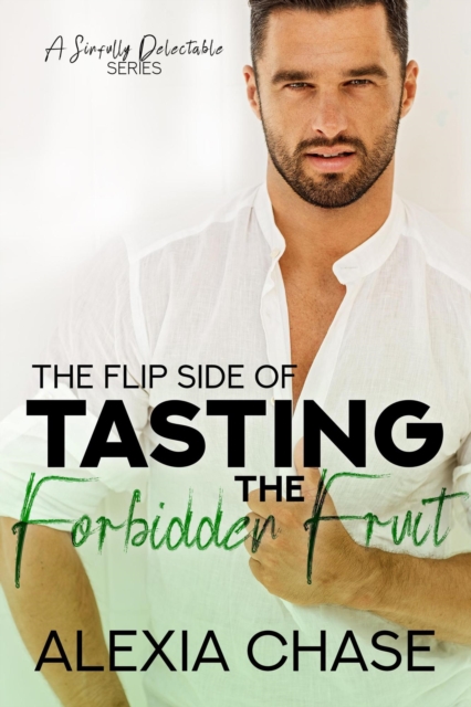 Flip Side of Tasting the Forbidden Fruit