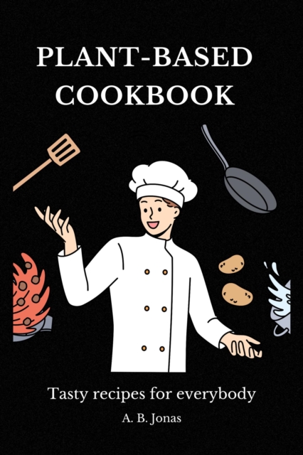 Plant-Based Cookbook