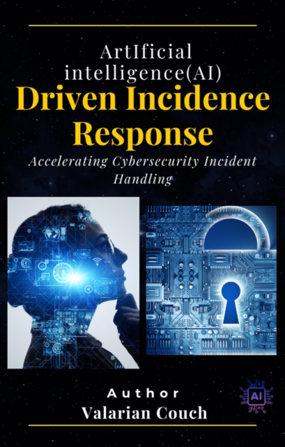 AI Driven Incident Response