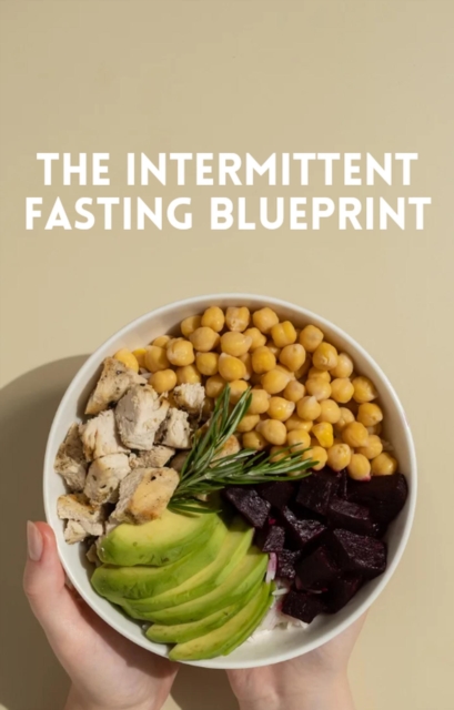 Intermittent Fasting Blueprint