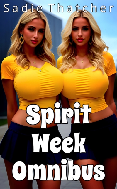 Spirit Week Omnibus
