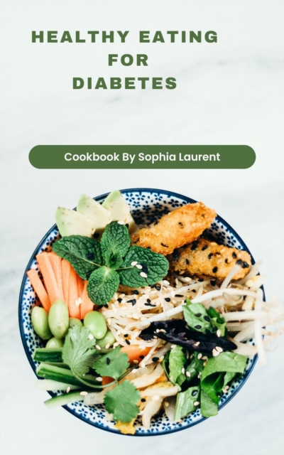 Healthy Eating for Diabetes: Wholesome Meal Ideas