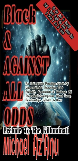 Black & Against All Odds