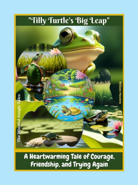 Tilly Turtle's Big Leap