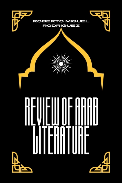 Review of Arab Literature