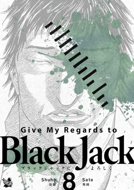 Give My Regards To Black Jack