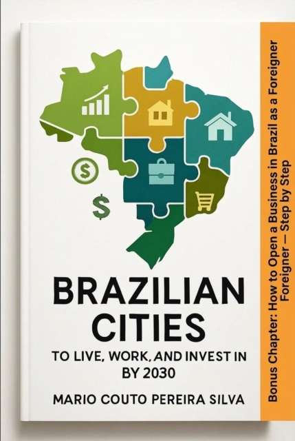 Brazilian cities to live, work and invest in by 2030