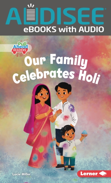 Our Family Celebrates Holi