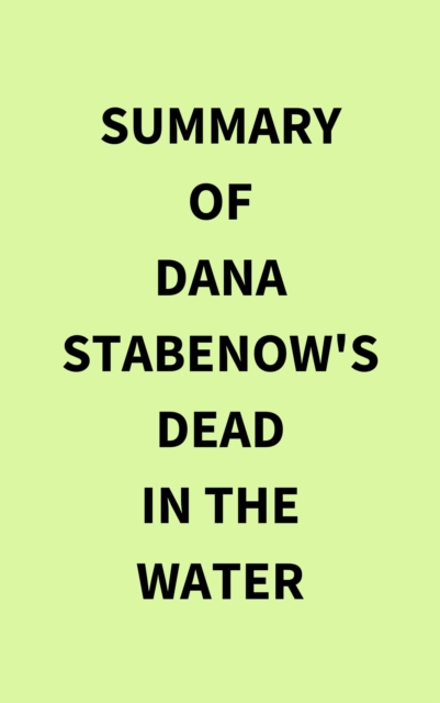 Summary of Dana Stabenow's Dead in the Water