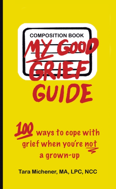 My Good Grief Guide