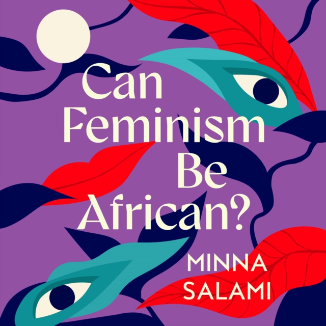 Can Feminism be African?