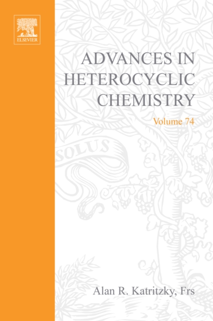 Advances in Heterocyclic Chemistry