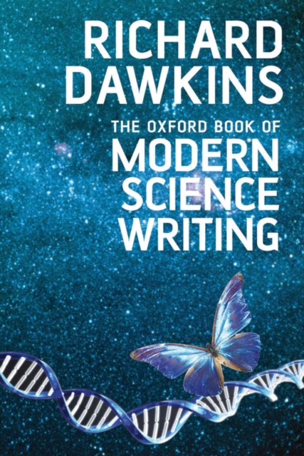 Oxford Book of Modern Science Writing