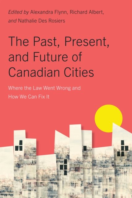 Past, Present, and Future of Canadian Cities