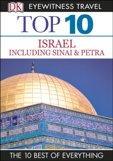 DK Eyewitness Top 10 Israel including Sinai and Petra