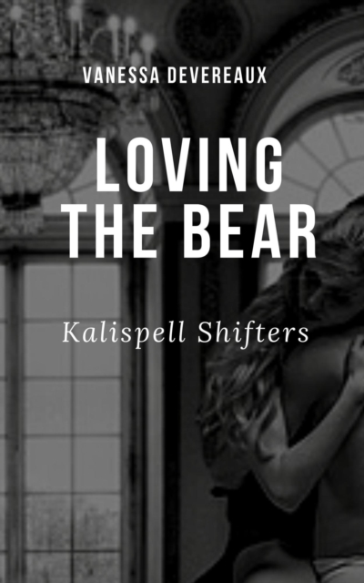 Loving The Bear