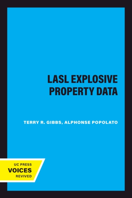 LASL Explosive Property Data
