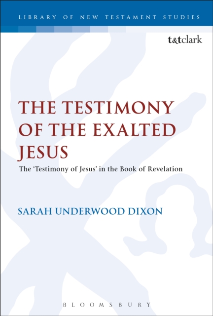 Testimony of the Exalted Jesus