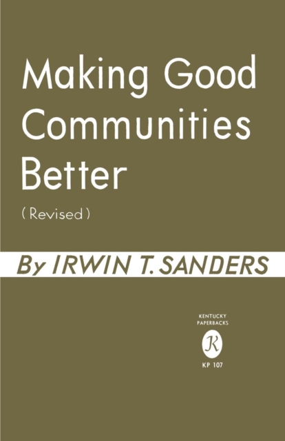 Making Good Communities Better