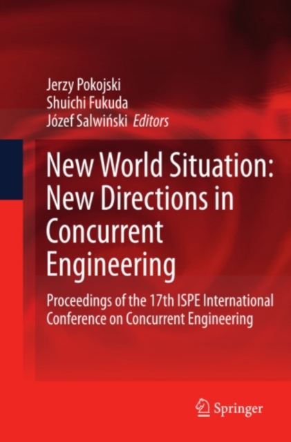 New World Situation: New Directions in Concurrent Engineering