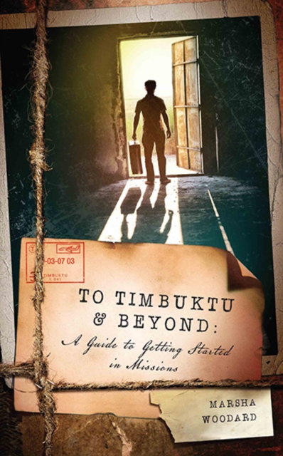 To Timbuktu and Beyond