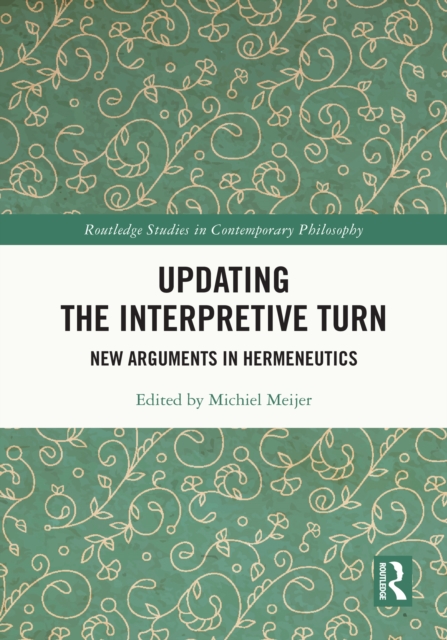Updating the Interpretive Turn