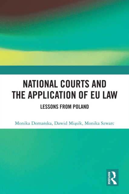 National Courts and the Application of EU Law