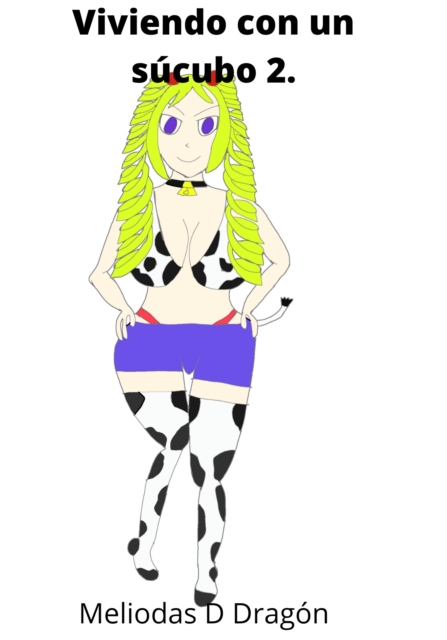 Viviendo con un sucubo 2