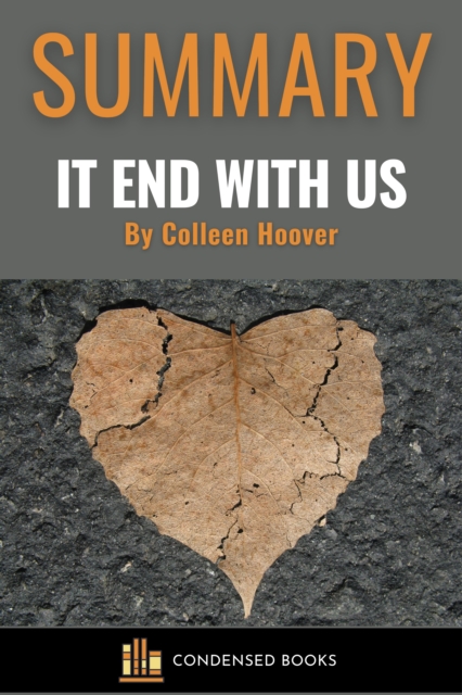 Summary of It Ends With Us by Colleen Hoover