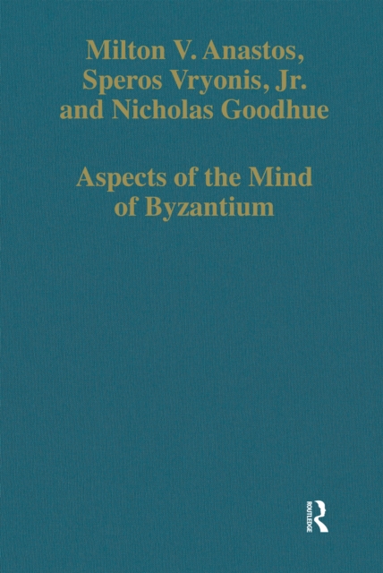Aspects of the Mind of Byzantium