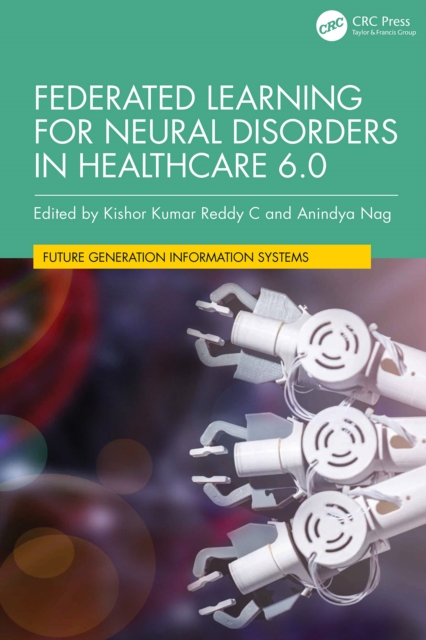 Federated Learning for Neural Disorders in Healthcare 6.0