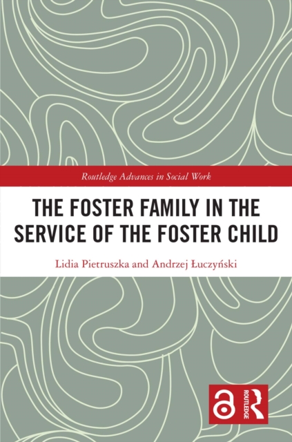 Foster Family in the Service of the Foster Child