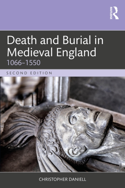 Death and Burial in Medieval England