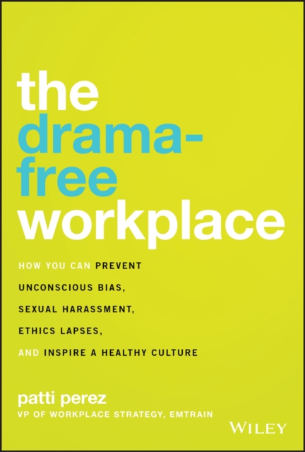 Drama-Free Workplace