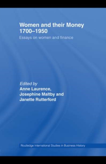 Women and Their Money 1700-1950