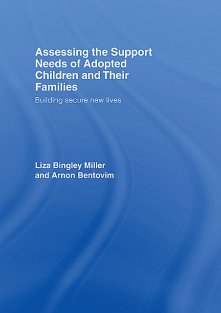 Assessing the Support Needs of Adopted Children and Their Families
