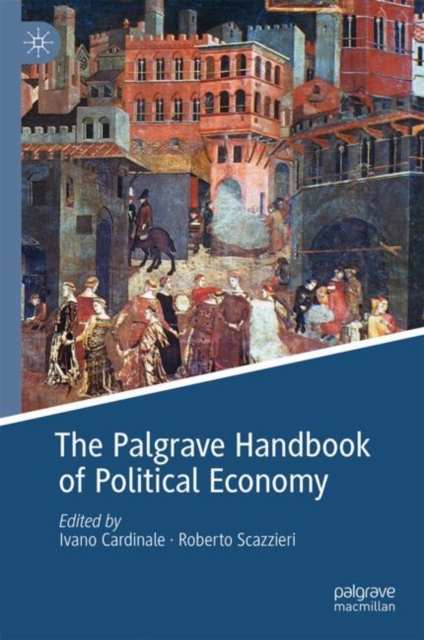 Palgrave Handbook of Political Economy