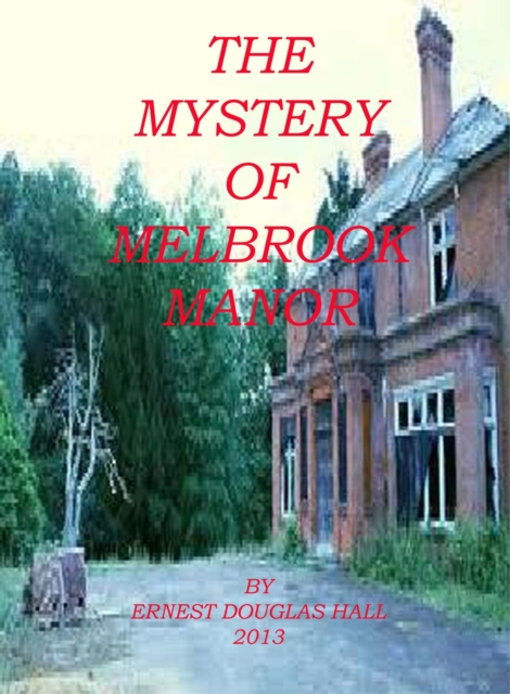 Mystery of Melbrook Manor