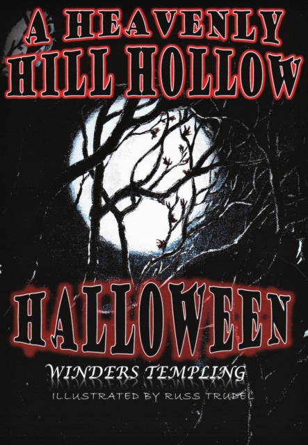 Heavenly Hill Hollow Halloween