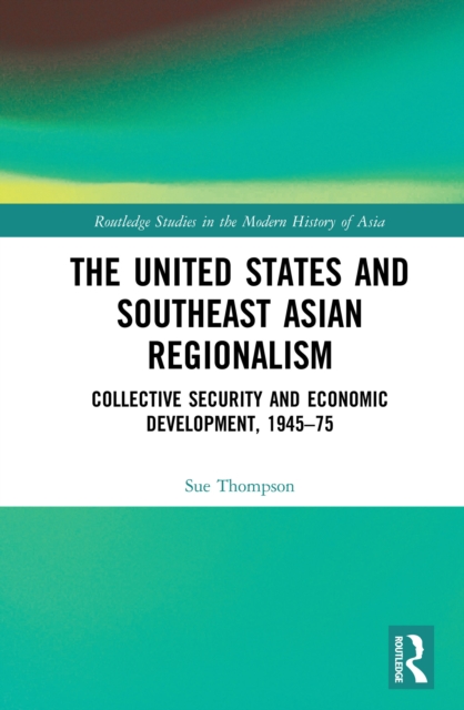 United States and Southeast Asian Regionalism