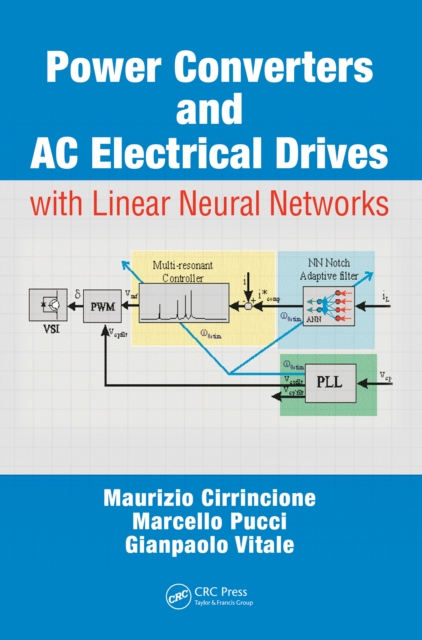 Power Converters and AC Electrical Drives with Linear Neural Networks