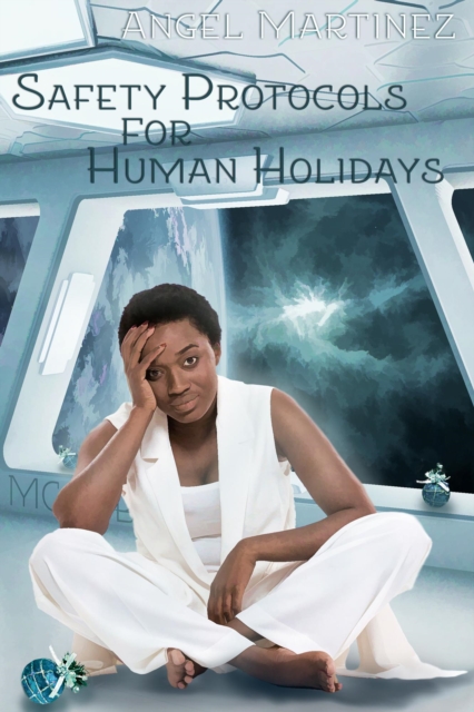 Safety Protocols for Human Holidays