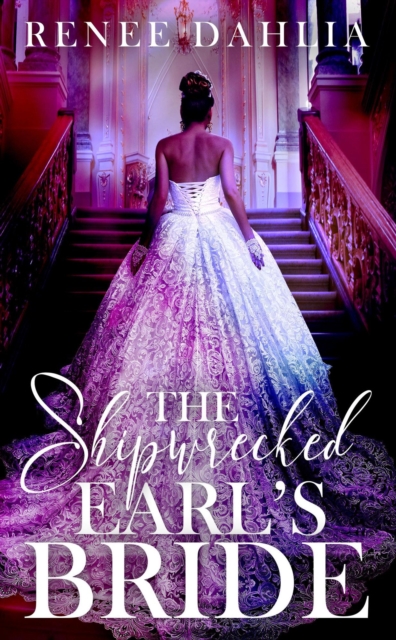 Shipwrecked Earl's Bride