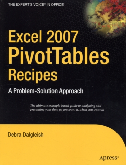 Excel 2007 PivotTables Recipes