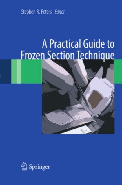 Practical Guide to Frozen Section Technique