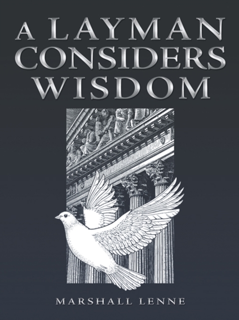 Layman Considers Wisdom