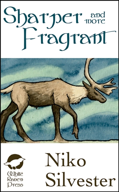 Sharper and More Fragrant